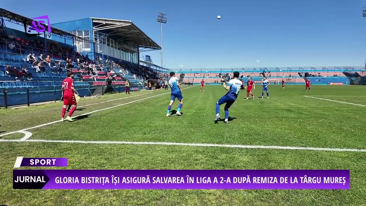 Gloria Bistrița își asigură salvarea în Liga a 2-a după remiza de la Târgu Mureș