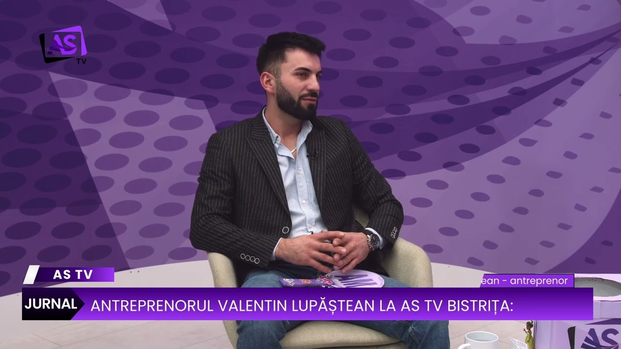 Antreprenorul Valentin Lupăștean la AS TV Bistrița: “La 17 ani am avut o idee, un țel”