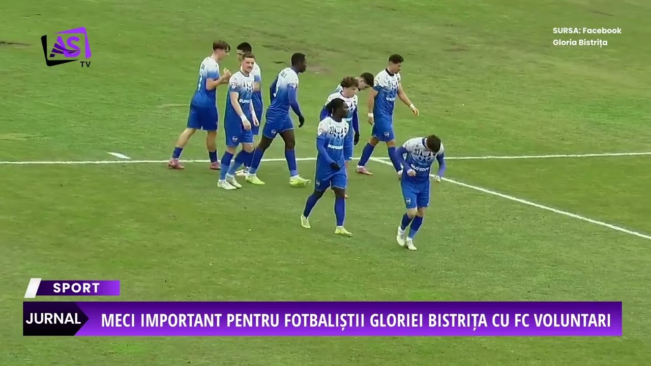 Meci important pentru fotbaliștii Gloriei Bistrița cu FC Voluntari