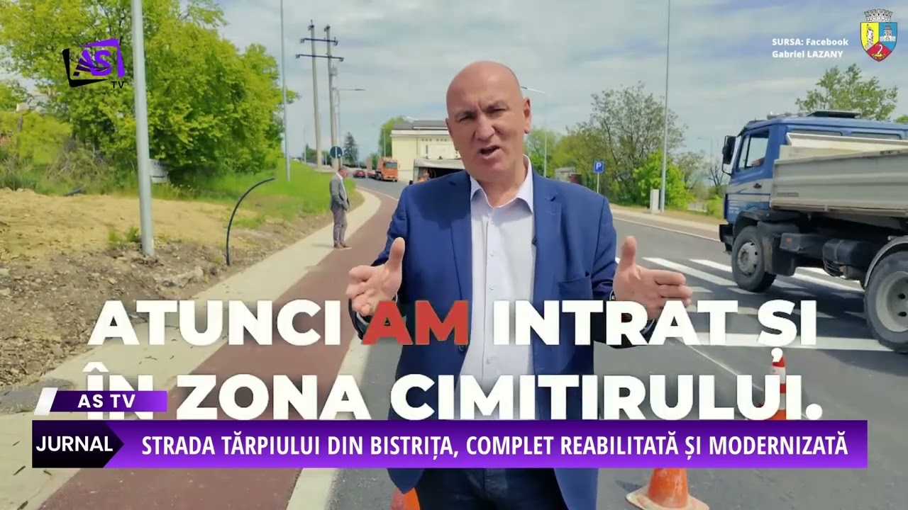 Strada tărpiului din bistrița, complet reabilitată și modernizată
