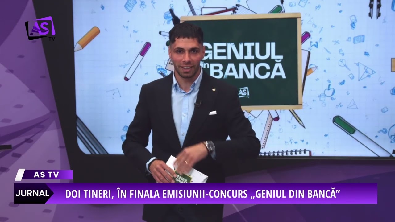 Doi tineri, în finala emisiunii-concurs „Geniul din bancă”