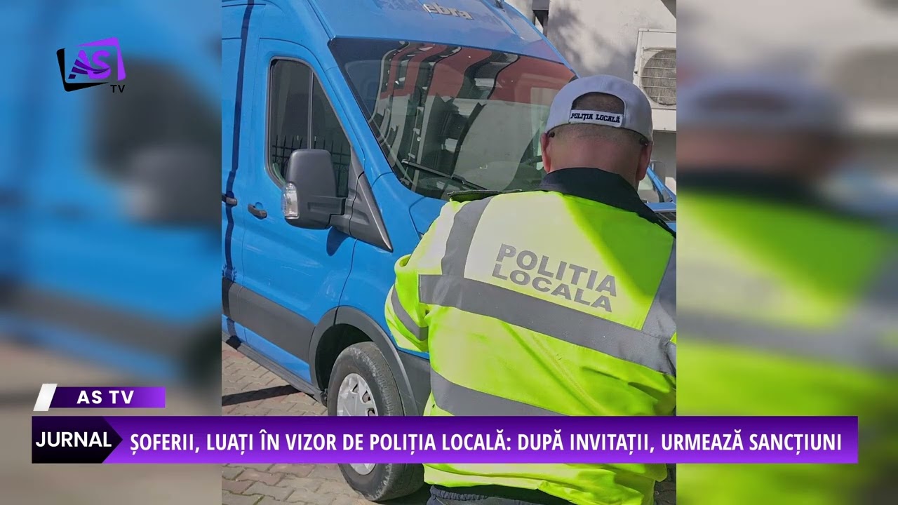 Șoferii, luați în vizor de Poliția Locală: după invitații, urmează sancțiuni