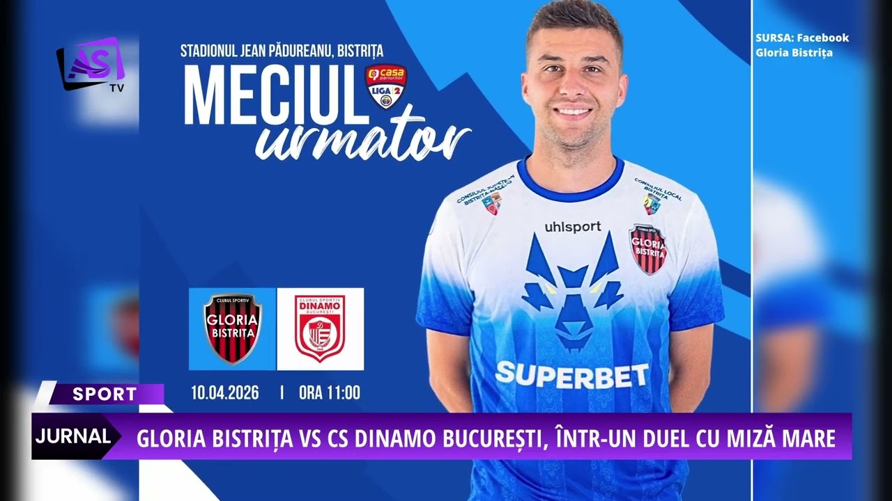 Gloria Bistrița vs CS Dinamo București, într-un duel cu miză mare
