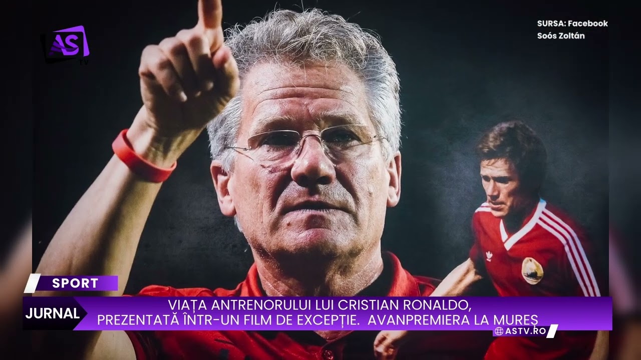 Viața antrenorului lui Cristian Ronaldo, prezentată într-un film de excepție.  Avanpremiera la Mureș